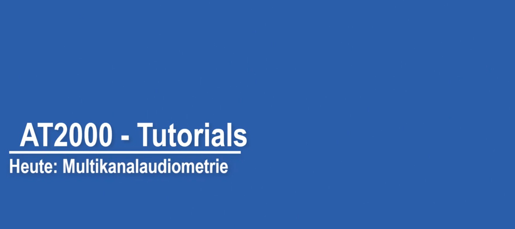Multikanalaudiometrie